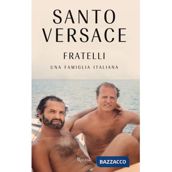 Fratelli. Una famiglia italiana