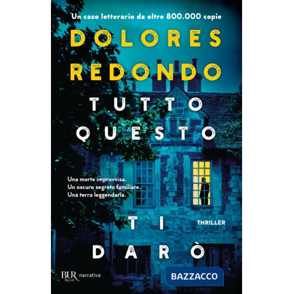 Tutto questo ti darò