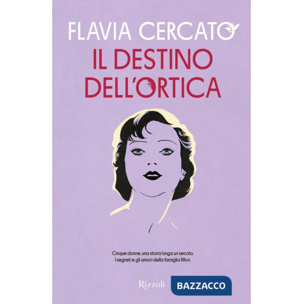 Destino dell'ortica (Il)