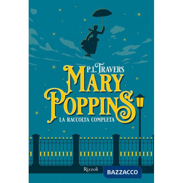 Mary Poppins. La raccolta completa