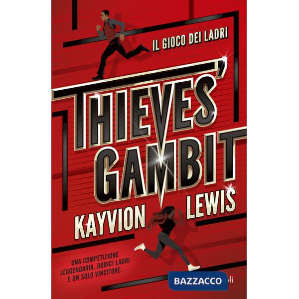 Thieves' gambit. Il gioco dei ladri