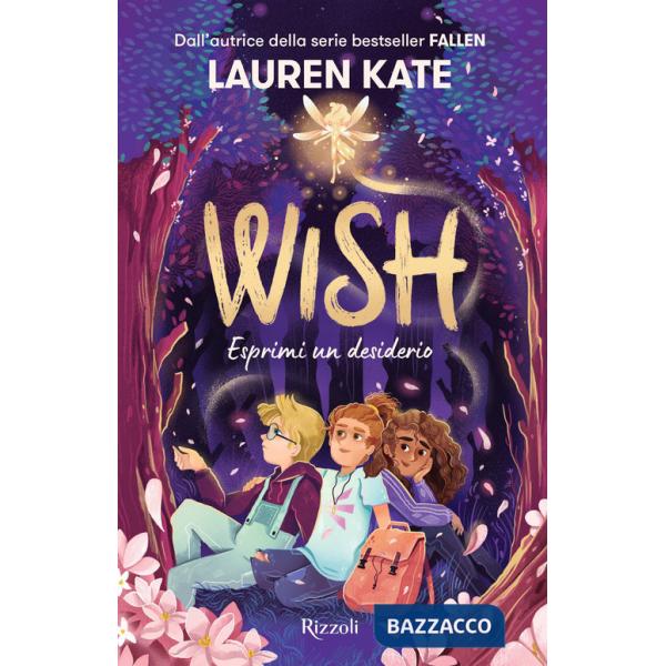 Wish. Esprimi un desiderio