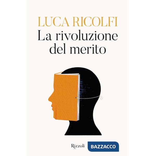 Rivoluzione del merito (La)