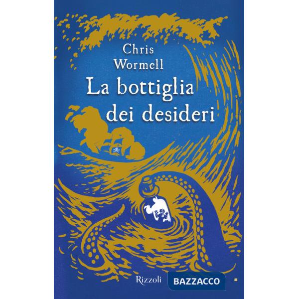Bottiglia dei desideri (La)
