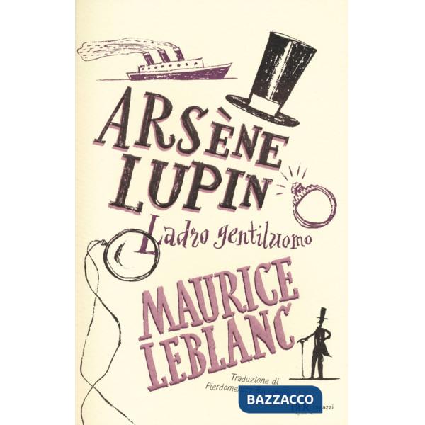 Arsène Lupin. Ladro gentiluomo