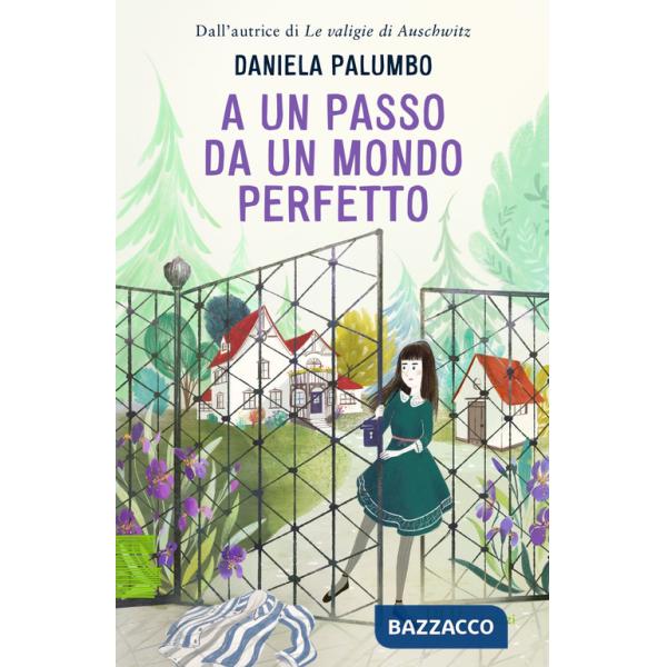 A un passo da un mondo perfetto