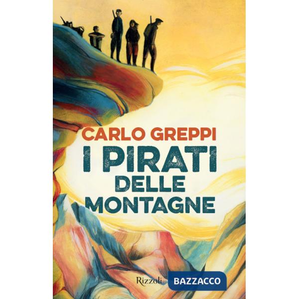 Pirati delle montagne (I)