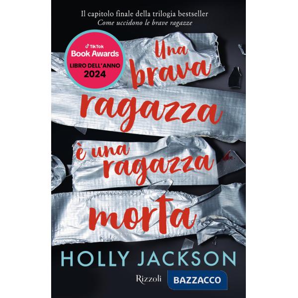 Brava ragazza è una ragazza morta (Una)