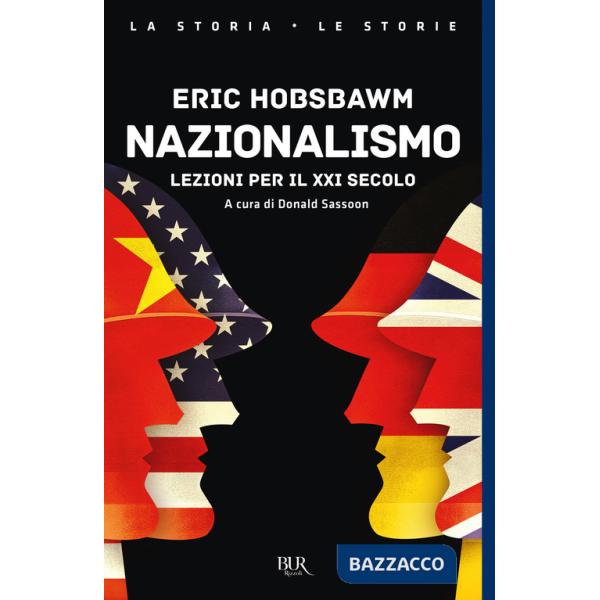 Nazionalismo. Lezioni per il XXI secolo