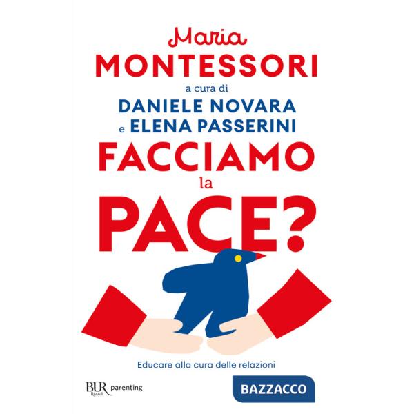 Facciamo la pace? Educare alla cura delle relazioni