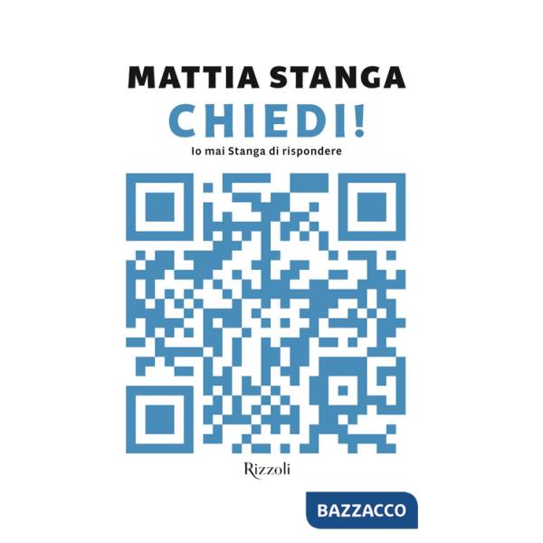 Chiedi! Io mai Stanga di rispondere