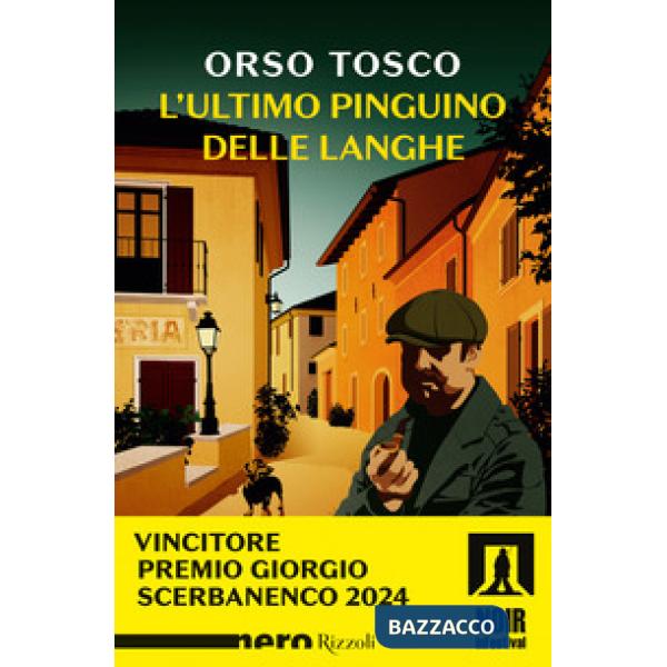 Ultimo pinguino delle Langhe (L')