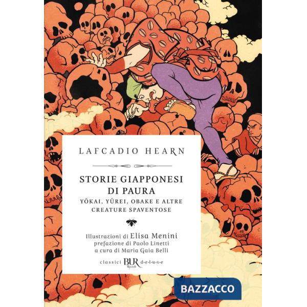 Storie giapponesi di paura. Yokai, yurei, obake e altre creature spaventose