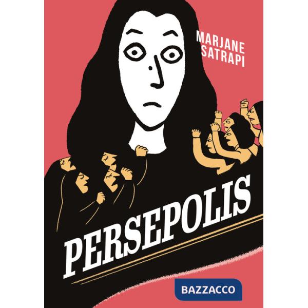 Persepolis. Ediz. integrale