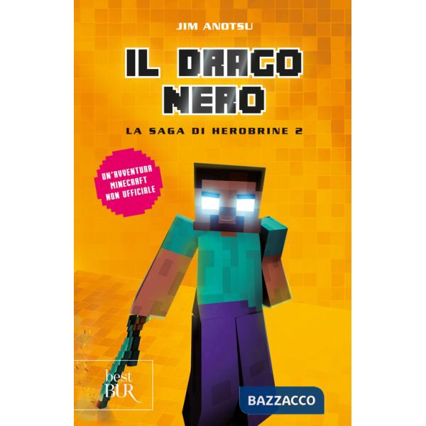 Drago nero. La saga di Herobrine (Il). Vol. 2