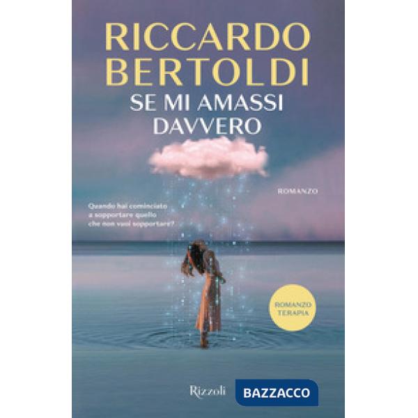 Se mi amassi davvero