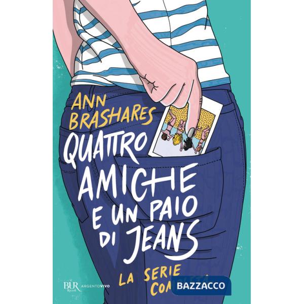 Quattro amiche e un paio di jeans. La serie completa