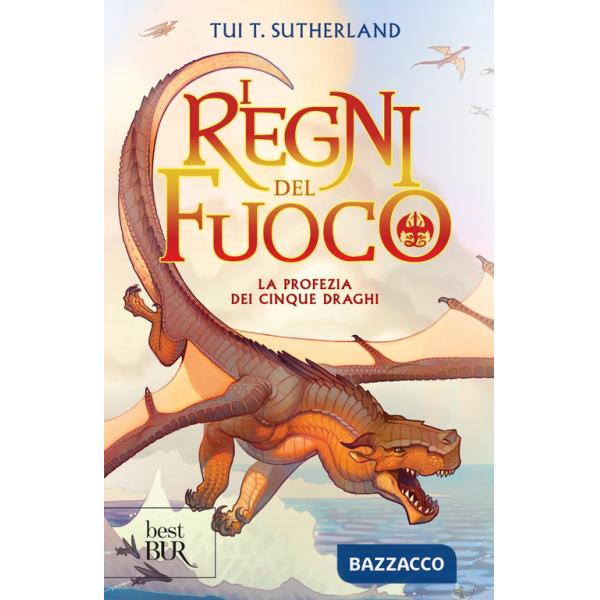 Profezia dei cinque draghi. I regni del fuoco (La). Vol. 1