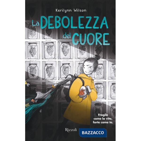 Debolezza del cuore (La)