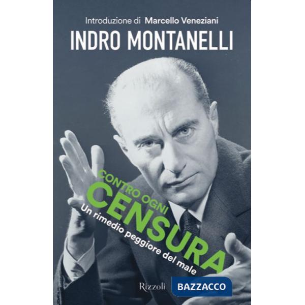 Contro ogni censura. Un rimedio peggiore del male