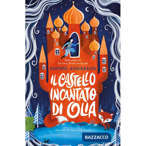 Castello incantato di Olia (Il)