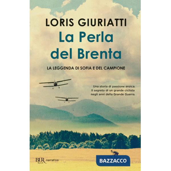 Perla del Brenta. La leggenda di Sofia e del campione (La)
