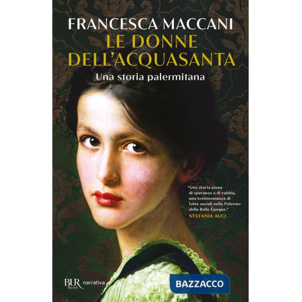 Donne dell'Acquasanta. Una storia palermitana (Le)