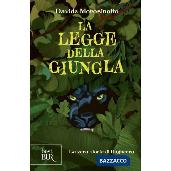 Legge della giungla. La vera storia di Bagheera (La)