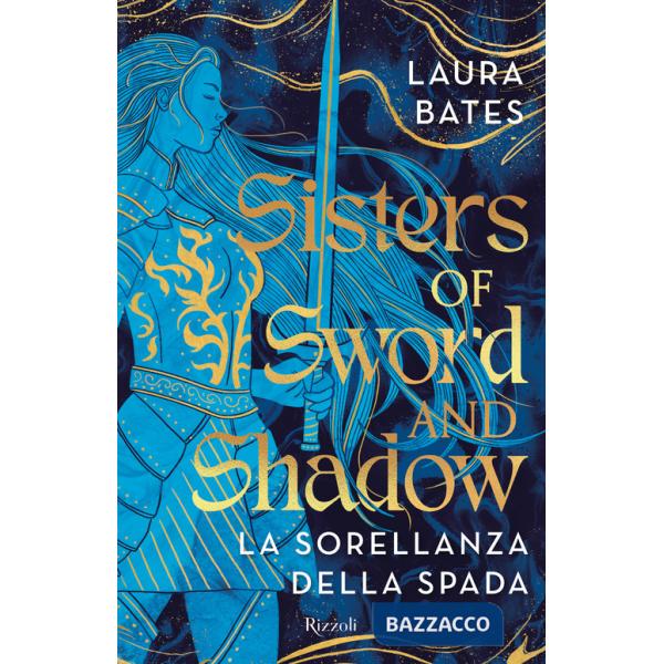 Sisters of Sword and Shadow. La sorellanza della spada