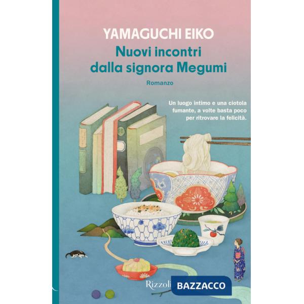 Nuovi incontri dalla signora Megumi