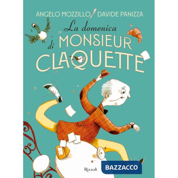 Domenica di Monsieur Claquette (La)