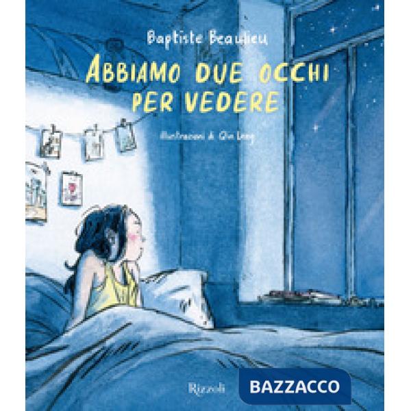 Abbiamo due occhi per vedere. Ediz. a colori