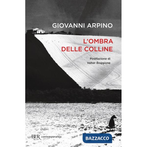 Ombra delle colline (L')