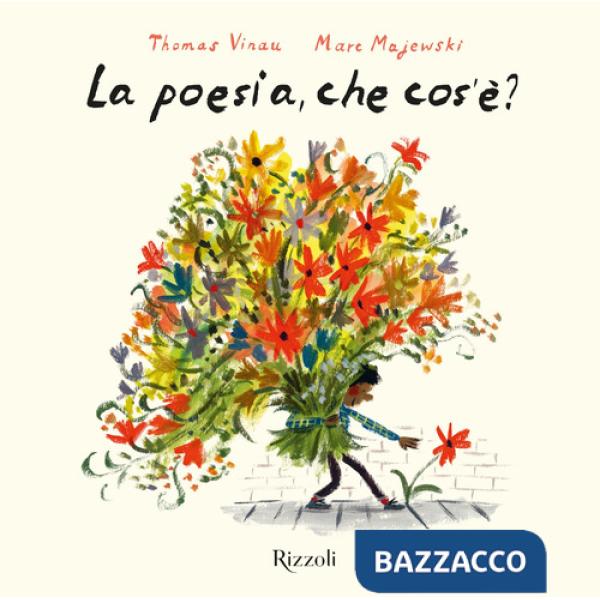 La poesia, che cos'è? Ediz. a colori