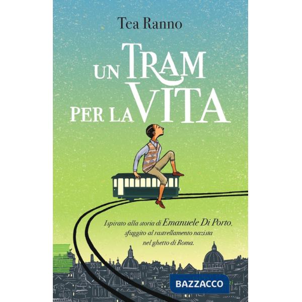 Tram per la vita (Un)