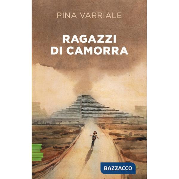 Ragazzi di camorra