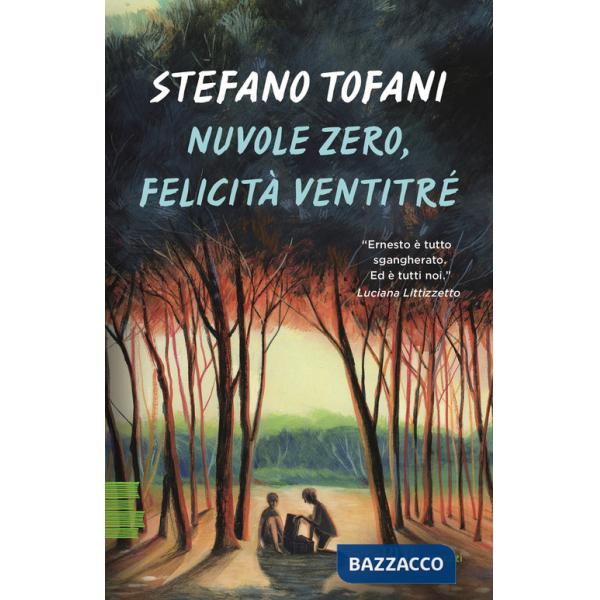 Nuvole zero, felicità ventitré