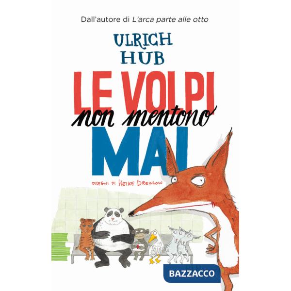 Volpi non mentono mai (Le)