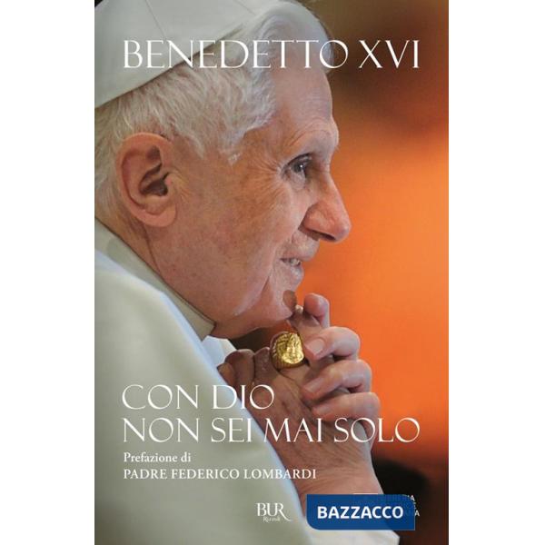 Con Dio non sei mai solo