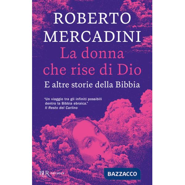 Donna che rise di Dio. E altre storie della Bibbia (La)