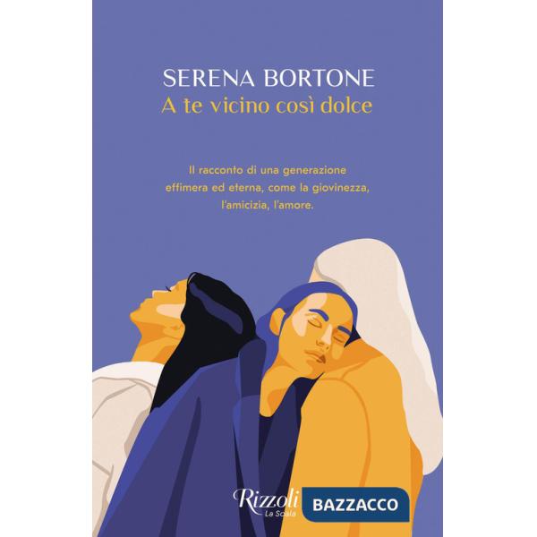 A te vicino così dolce