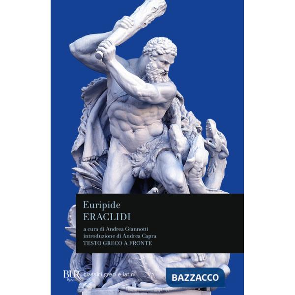 Eraclidi. Testo greco a fronte