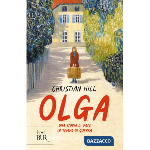 Olga. Una storia di pace in tempo di guerra
