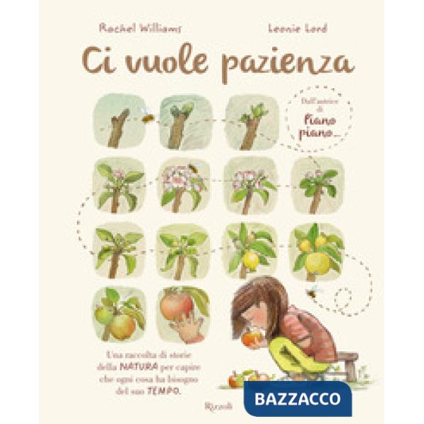 Ci vuole pazienza. Ediz. illustrata