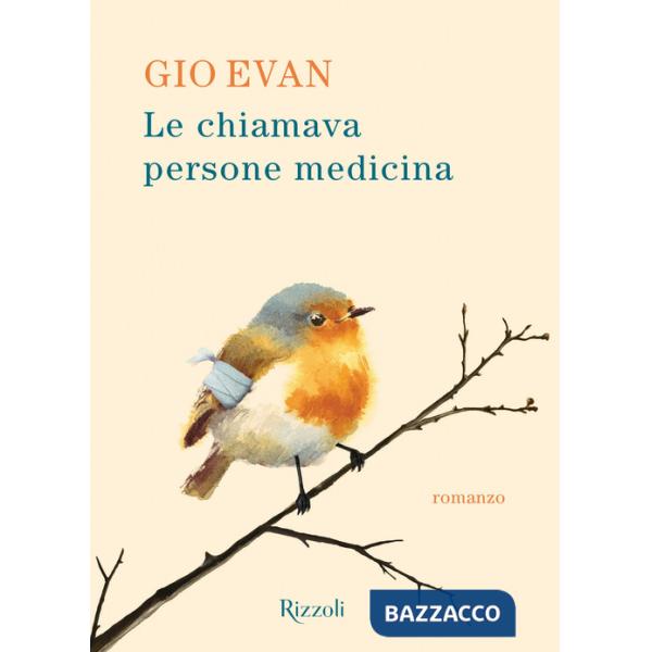 Chiamava persone medicina (Le)