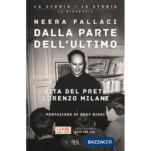 Dalla parte dell'ultimo. Vita del prete Lorenzo Milani