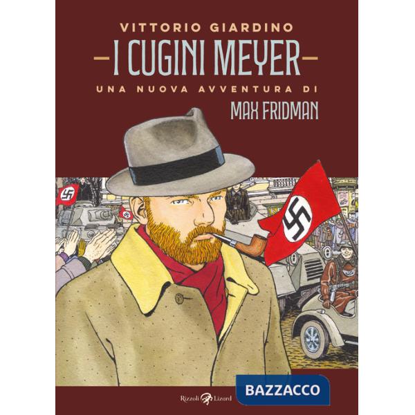Cugini Meyer. Una nuova avventura di Max Fridman (I)