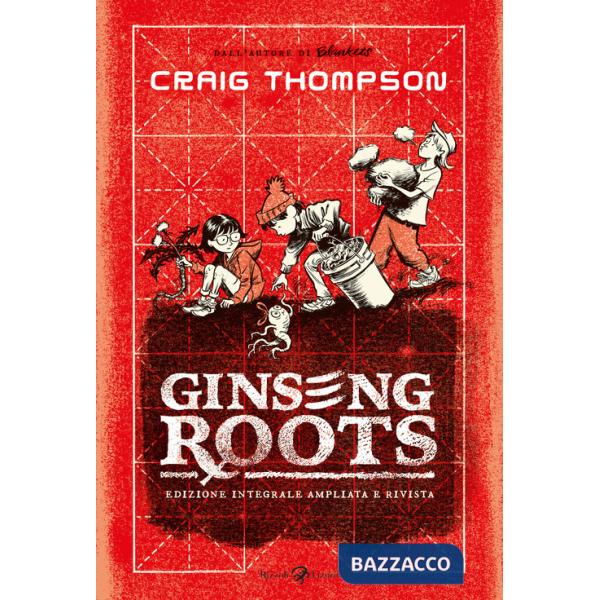 Ginseng Roots. Ediz. integrale