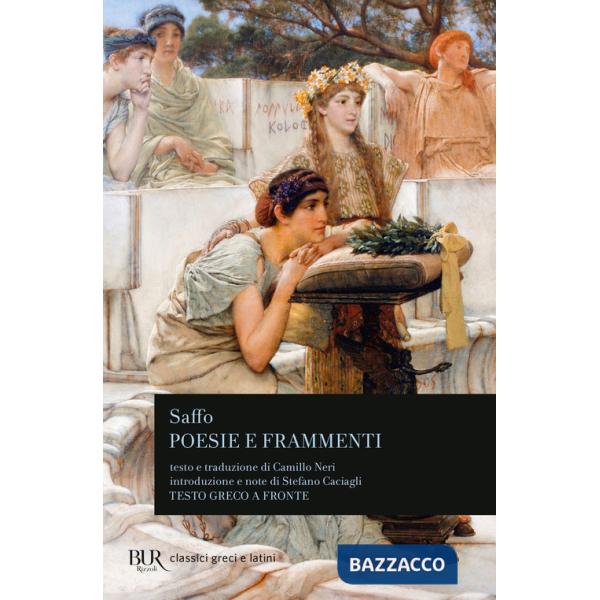 Poesie e frammenti. Testo greco a fronte