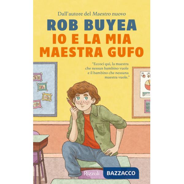 Io e la mia maestra Gufo